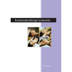Kraniosakralterapi avanceret - undervisningsbog