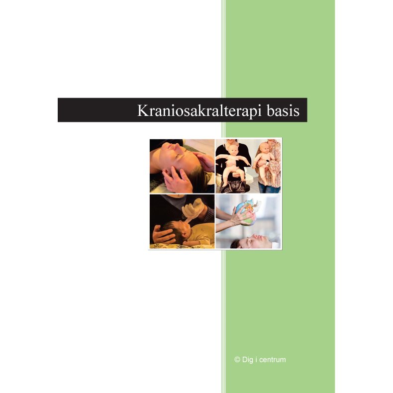 Kraniosakralterapi Basis - undervisningsbog